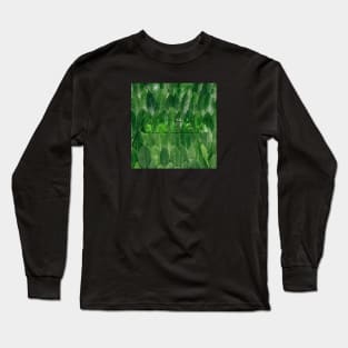 GREEN Long Sleeve T-Shirt